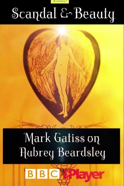 Постер Scandal & Beauty: Mark Gatiss on Aubrey Beardsley